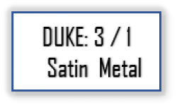 DUKE:  3 / 1 SATIN